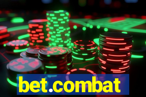 bet.combat