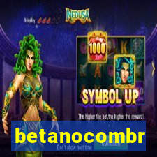 betanocombr