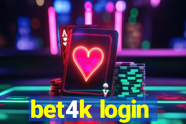 bet4k login