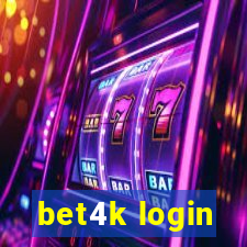 bet4k login