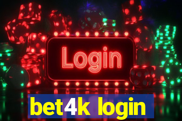 bet4k login