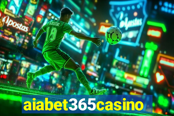 aiabet365casino