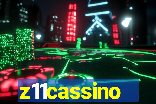 z11cassino