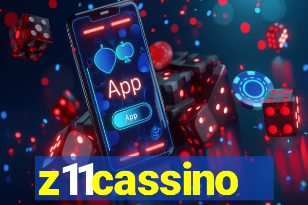 z11cassino