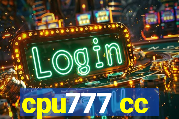 cpu777 cc