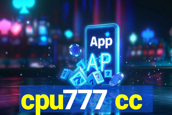 cpu777 cc