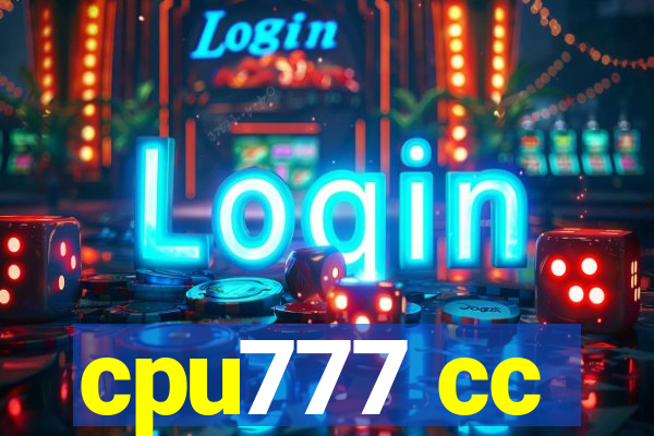 cpu777 cc