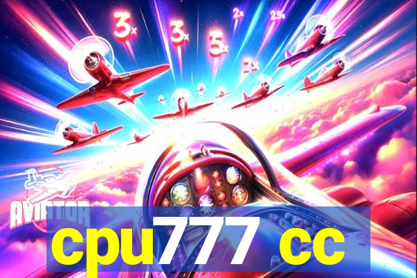 cpu777 cc