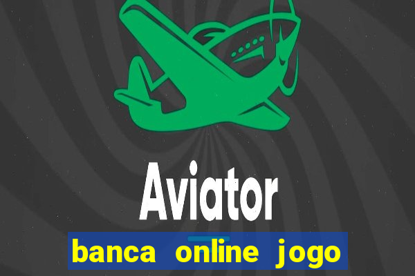 banca online jogo do bicho