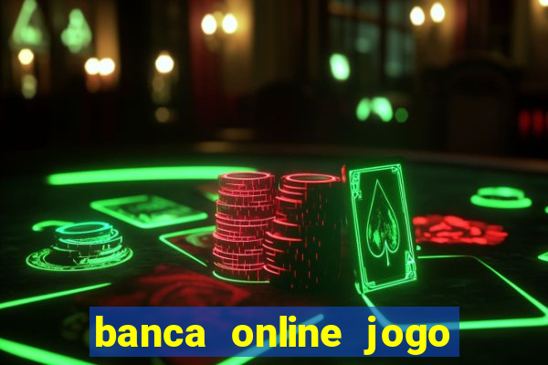 banca online jogo do bicho