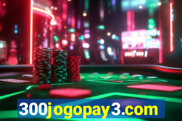 300jogopay3.com