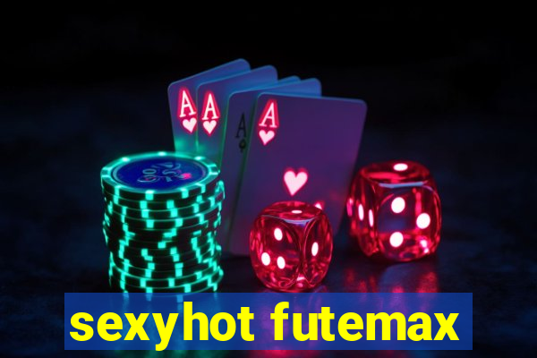 sexyhot futemax