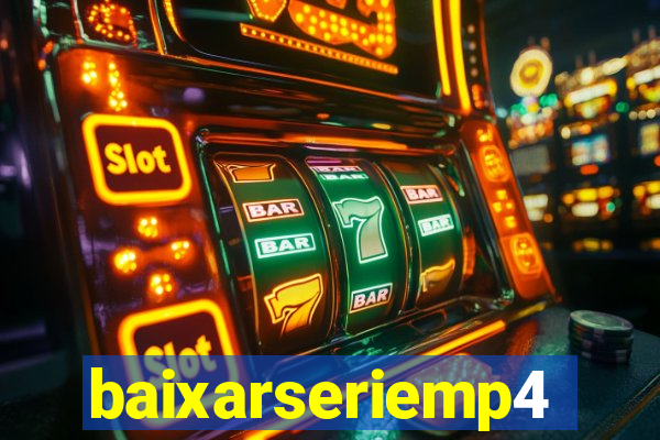 baixarseriemp4