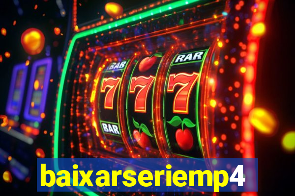 baixarseriemp4