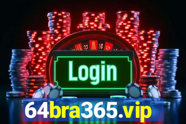 64bra365.vip