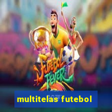 multitelas futebol