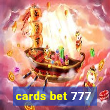 cards bet 777