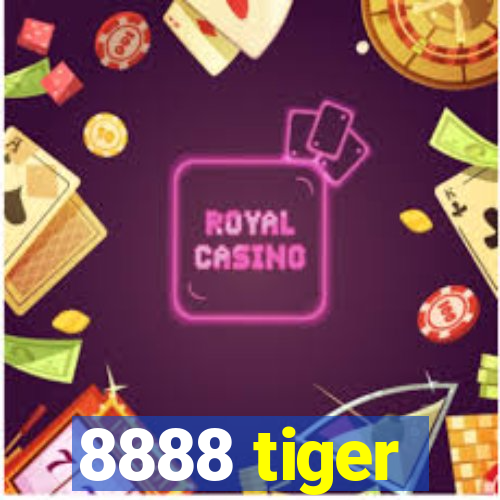 8888 tiger