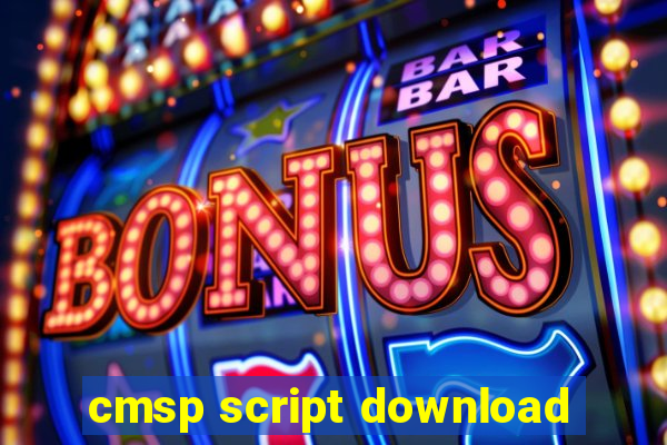 cmsp script download