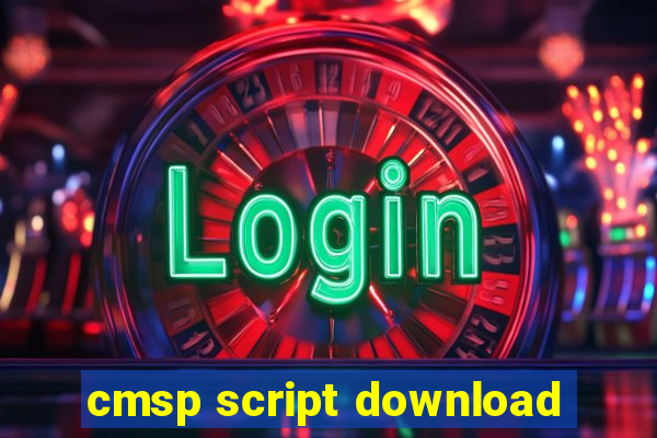 cmsp script download