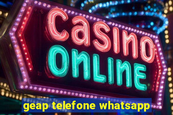 geap telefone whatsapp