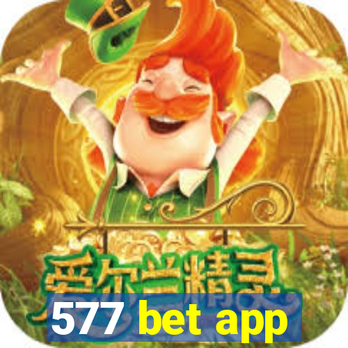 577 bet app