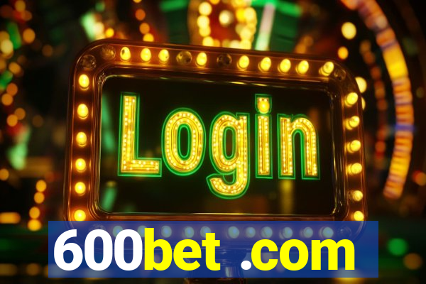 600bet .com