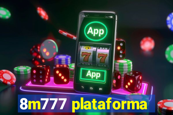 8m777 plataforma