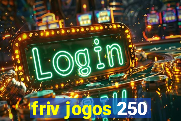 friv jogos 250