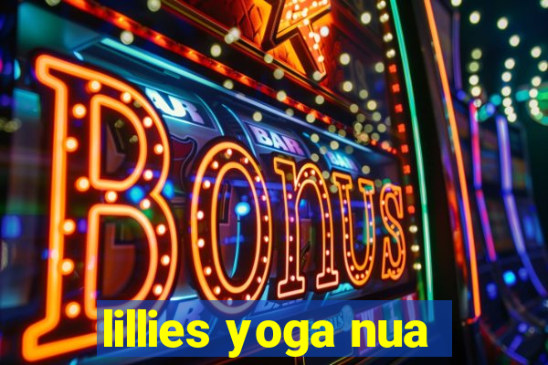 lillies yoga nua