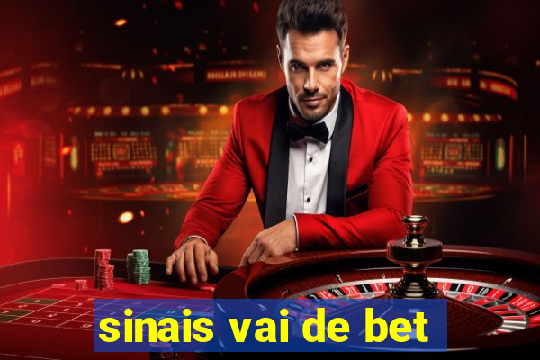 sinais vai de bet