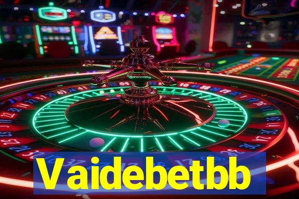 Vaidebetbb