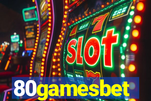 80gamesbet