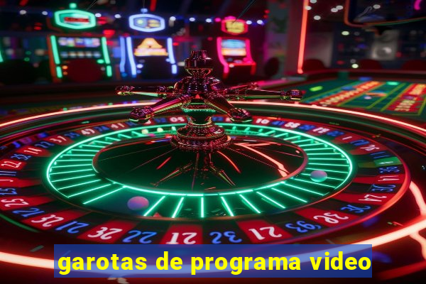 garotas de programa video