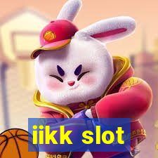 iikk slot