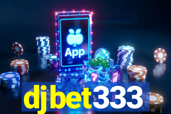 djbet333