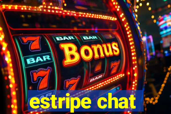 estripe chat