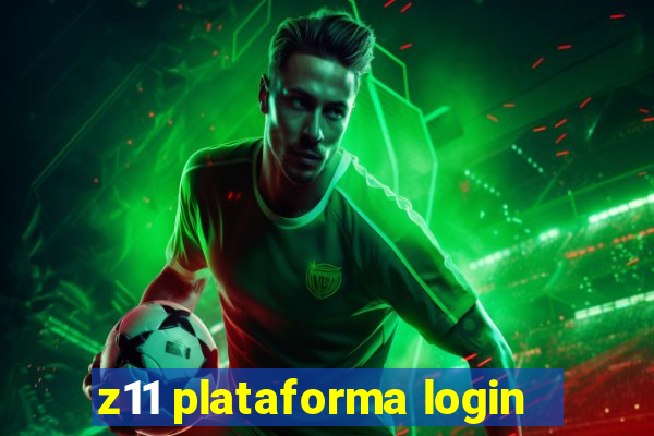 z11 plataforma login