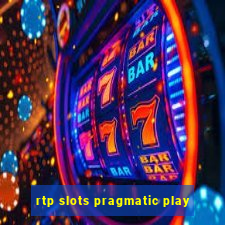 rtp slots pragmatic play