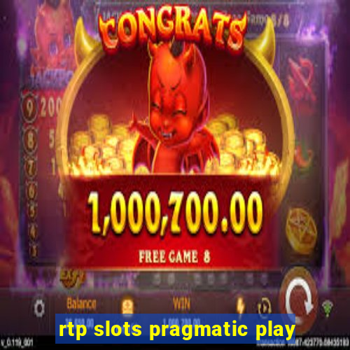 rtp slots pragmatic play