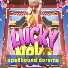 spellbound dorama