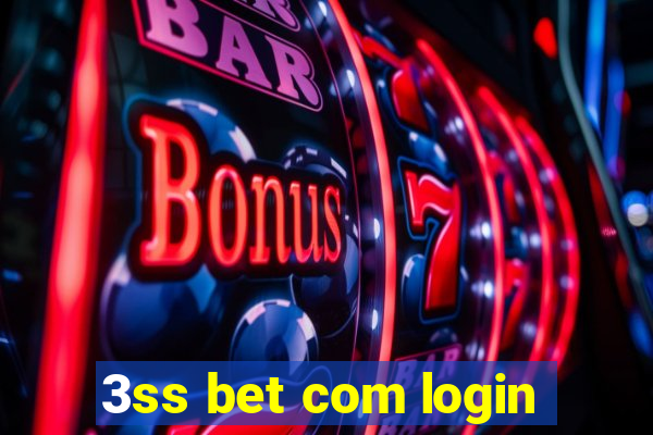 3ss bet com login