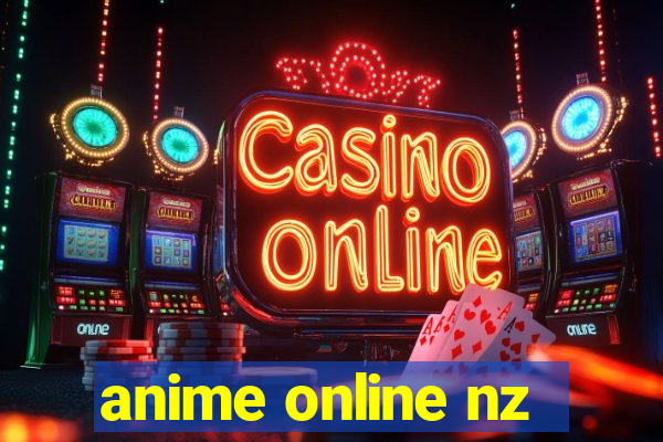 anime online nz