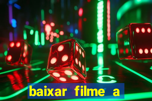 baixar filme a bela e a fera