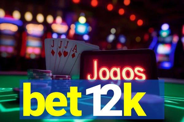 bet12k