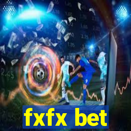 fxfx bet