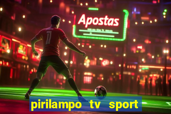 pirilampo tv sport tv 5