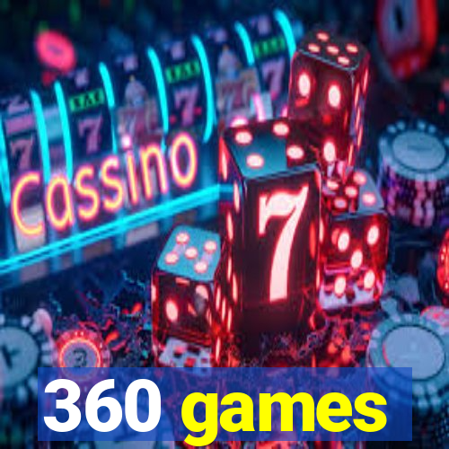 360 games