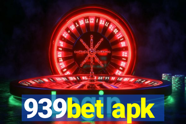 939bet apk