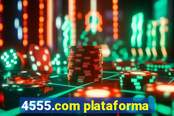 4555.com plataforma